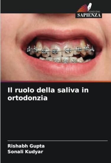 Il ruolo della saliva in ortodonzia