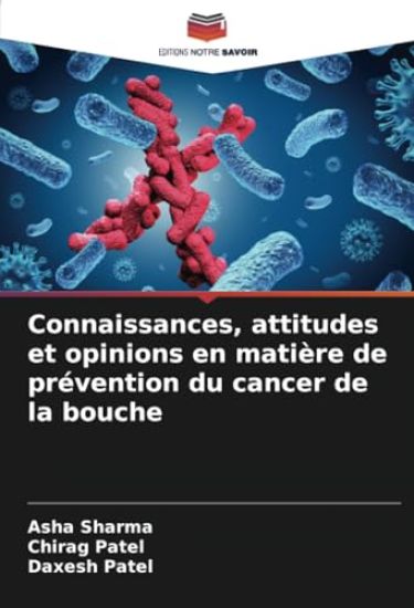 Connaissances, attitudes et opinions en matière de prévention du cancer de la bouche