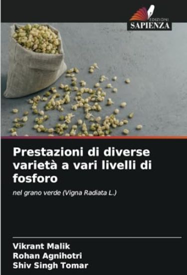 Prestazioni di diverse varietà a vari livelli di fosforo
