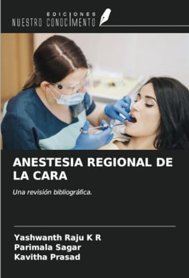ANESTESIA REGIONAL DE LA CARA