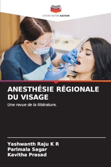 Anesthésie Régionale Du Visage