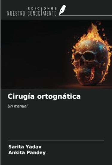 Cirugía ortognática – Sarita Yadav, kirjan kansikuva