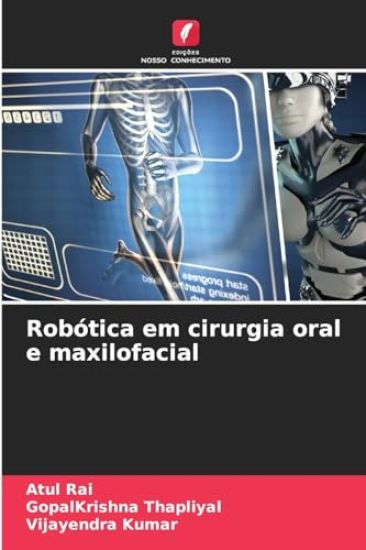 Robótica em cirurgia oral e maxilofacial