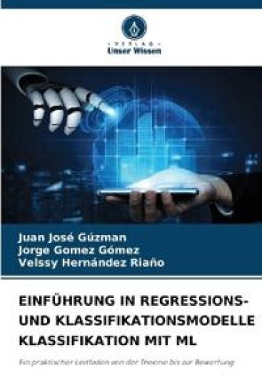 Einführung in Regressions- Und Klassifikationsmodelle Klassifikation Mit ML