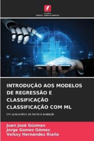 Introdução Aos Modelos de Regressão E Classificação Classificação Com ML