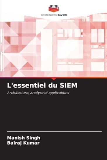 L'essentiel du SIEM