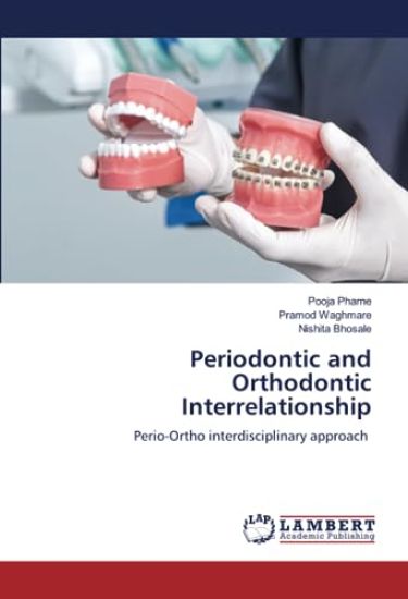 Periodontic and Orthodontic Interrelationship
