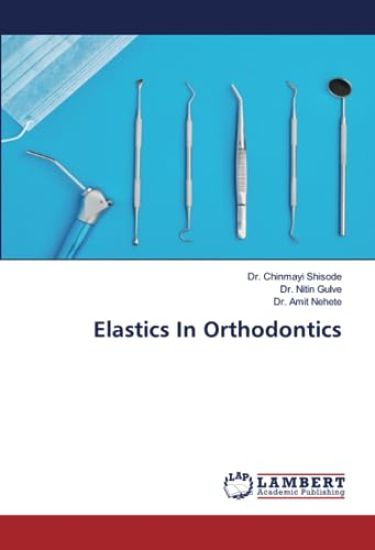 Elastics In Orthodontics