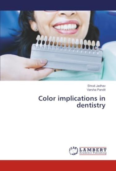 Color implications in dentistry