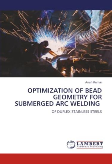 Optimization of Bead Geometry for Submerged Arc Welding
