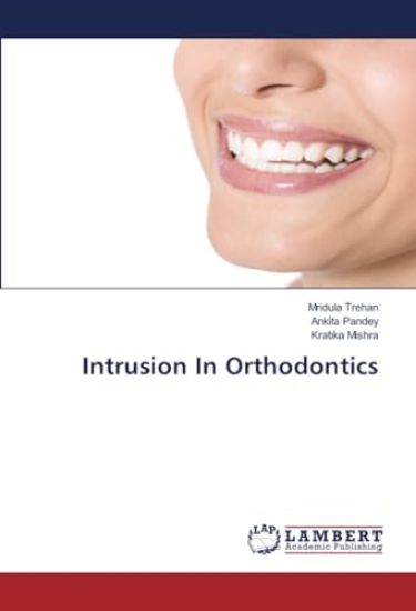 Intrusion In Orthodontics