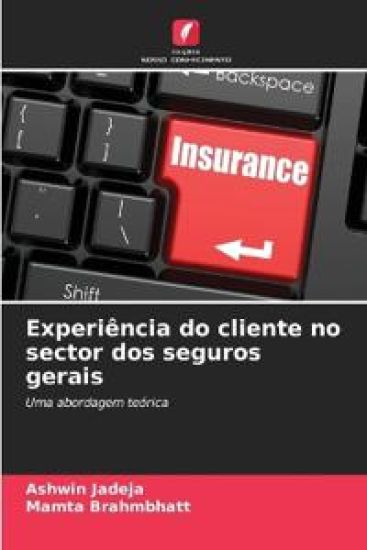 Experiência do cliente no sector dos seguros gerais