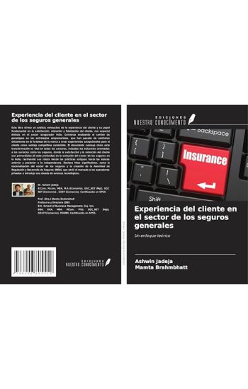 Experiencia del cliente en el sector de los seguros generales