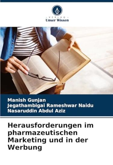 Herausforderungen im pharmazeutischen Marketing und in der Werbung