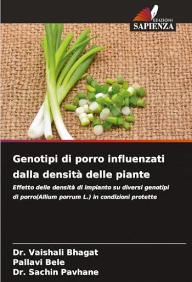 Genotipi di porro influenzati dalla densità delle piante