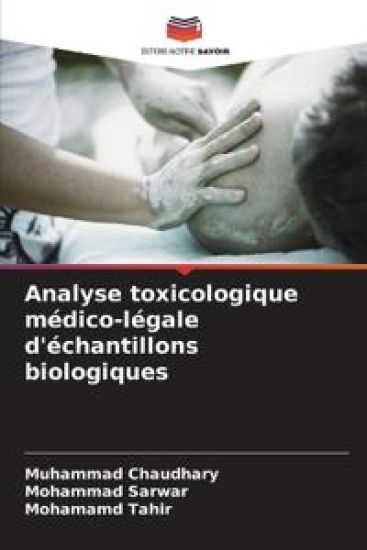 Analyse toxicologique médico-légale d'échantillons biologiques