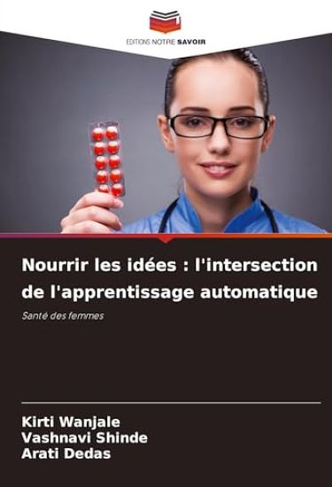 Nourrir les idées : l'intersection de l'apprentissage automatique