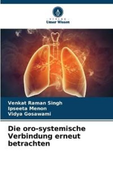 Die oro-systemische Verbindung erneut betrachten