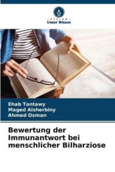 Bewertung der Immunantwort bei menschlicher Bilharziose