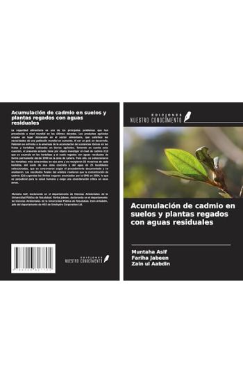 Acumulación de cadmio en suelos y plantas regados con aguas residuales