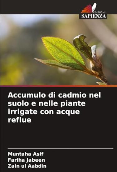 Accumulo di cadmio nel suolo e nelle piante irrigate con acque reflue