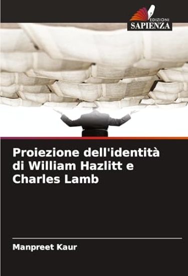 Proiezione dell'identità di William Hazlitt e Charles Lamb