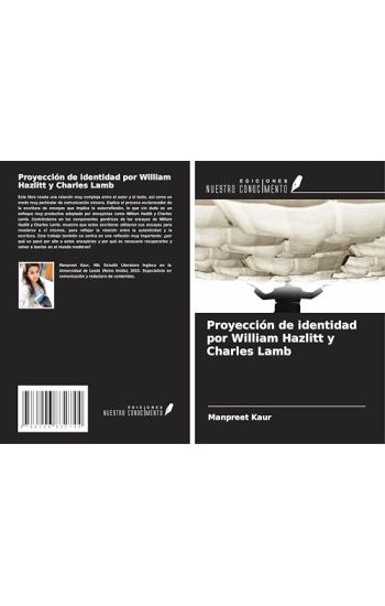 Proyección de identidad por William Hazlitt y Charles Lamb