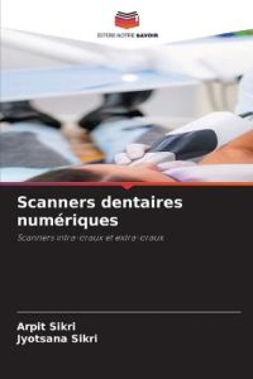 Scanners dentaires numériques