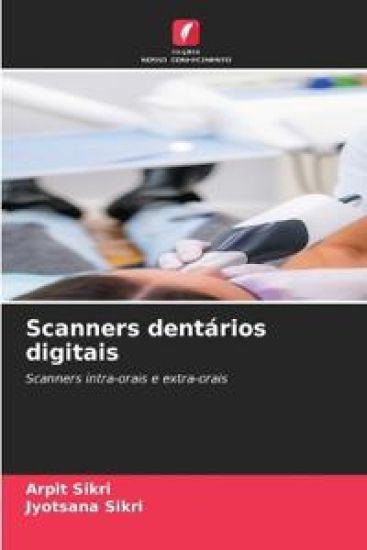 Scanners dentários digitais