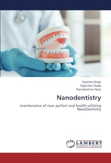 Nanodentistry