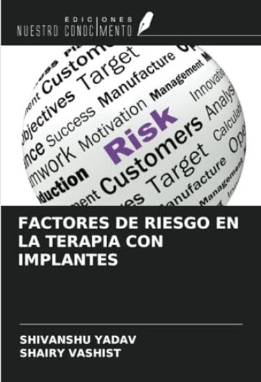 FACTORES DE RIESGO EN LA TERAPIA CON IMPLANTES