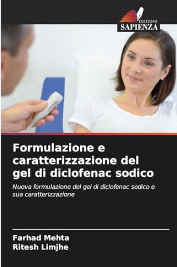 Formulazione e caratterizzazione del gel di diclofenac sodico