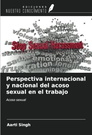 Perspectiva internacional y nacional del acoso sexual en el trabajo