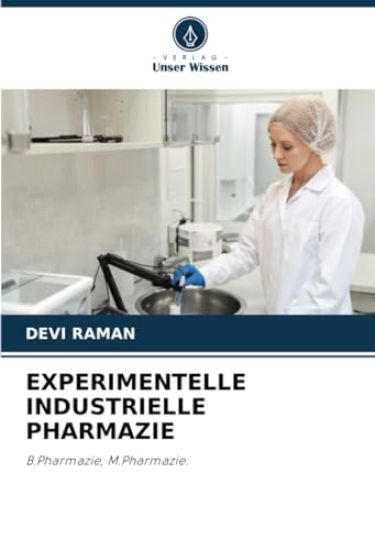 Experimentelle Industrielle Pharmazie