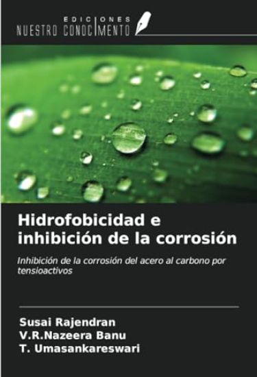 Hidrofobicidad e inhibición de la corrosión