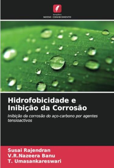 Hidrofobicidade e Inibição da Corrosão