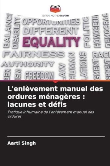 L'enlèvement manuel des ordures ménagères
