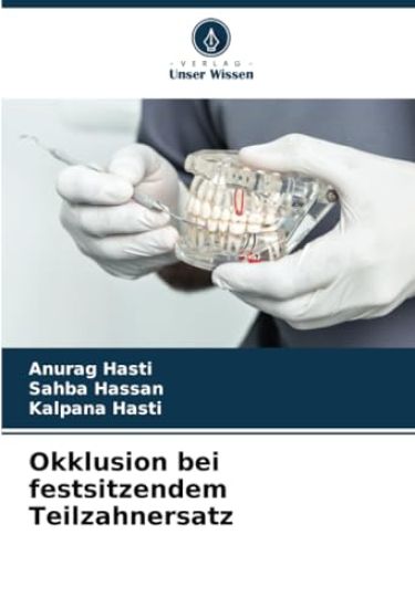 Okklusion bei festsitzendem Teilzahnersatz