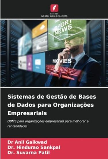 Sistemas de Gestão de Bases de Dados para Organizações Empresariais
