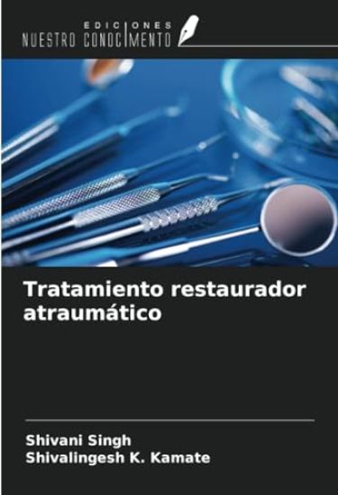 Tratamiento restaurador atraumático