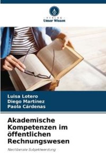 Akademische Kompetenzen im öffentlichen Rechnungswesen – Luisa Lotero, kirjan kansikuva