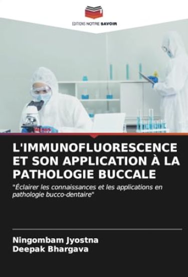 L'Immunofluorescence Et Son Application À La Pathologie Buccale