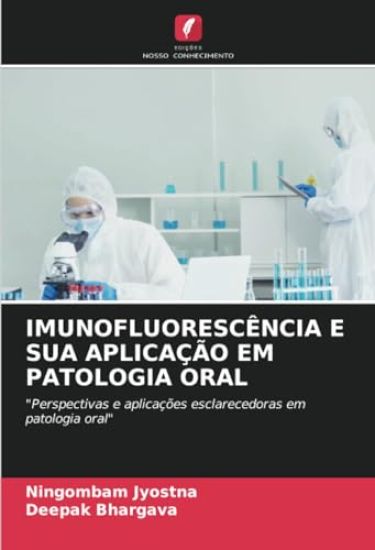 Imunofluorescência E Sua Aplicação Em Patologia Oral