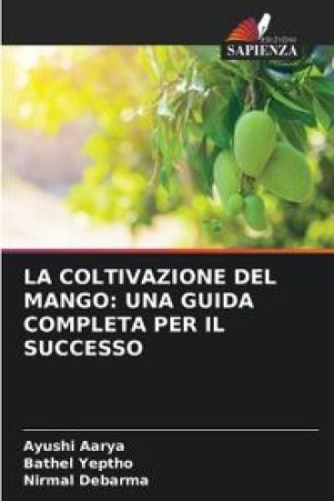 La Coltivazione del Mango