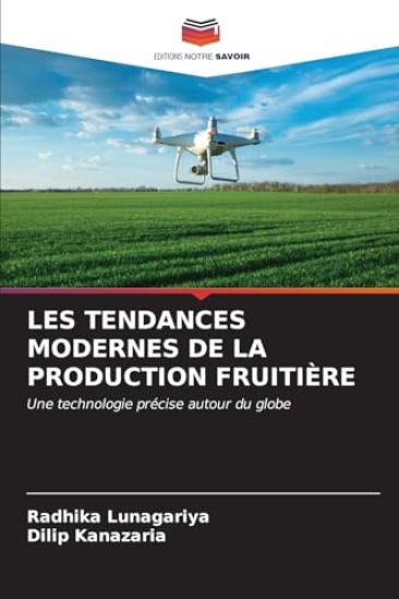Les Tendances Modernes de la Production Fruitière