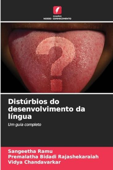 Distúrbios do desenvolvimento da língua