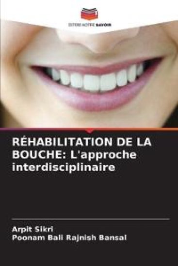 Réhabilitation de la Bouche – Arpit Sikri, kirjan kansikuva