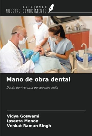 Mano de obra dental