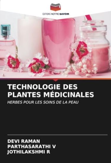 TECHNOLOGIE DES PLANTES MÉDICINALES