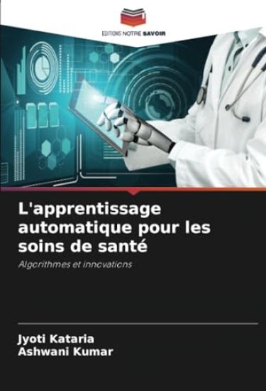 L'apprentissage automatique pour les soins de santé